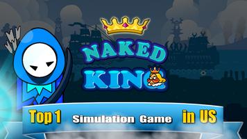 Naked King Affiche