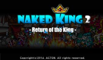 Naked King 2 Plakat