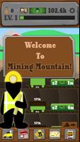 Mining Mountain Plakat