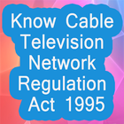 Know Cable Television Network Regulation Act 1995 icône