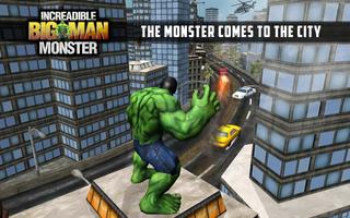 Incredible Monster Big Man Fighting Hero captura de pantalla 1