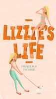 Lizzie’s Life Sticker poster