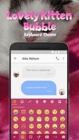 Poster Lovely Kitten Bubble Keyboard Theme for Snapchat