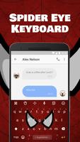 Spider Eye Keyboard Theme for Samsung and Snapchat capture d'écran 1