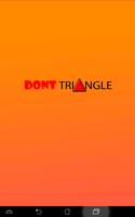 Don't Triangle الملصق