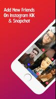 Followers for snapchat instagram and kik friends โปสเตอร์