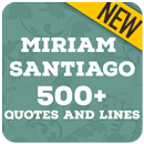 Miriam Santiago Quotes and Lines aplikacja