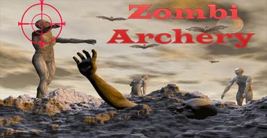 Zombie Archery Shooting Game Affiche