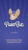 PawnBat For Store Affiche