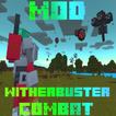 Mod Witherbuster Combat MCPE