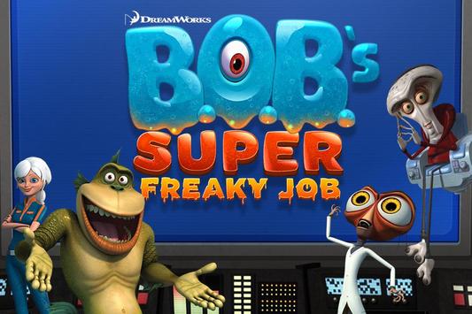 B.O.B.'s Super Freaky Job banner