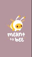 Meant to Bee (Unreleased)-poster