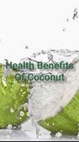 Health Benefits Of Coconut Affiche