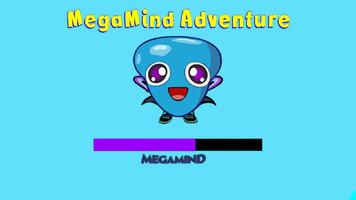 MegaMind Adventure Plakat