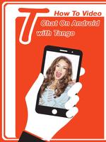Video Calls Guide for Tango ảnh chụp màn hình 2