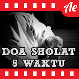 Doa Sholat 5 Waktu Lengkap icône