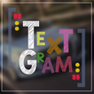 Textgram