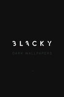 Blacky - Dark Wallpapers plakat