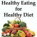 Healthy Eating For Healthy Diet APK