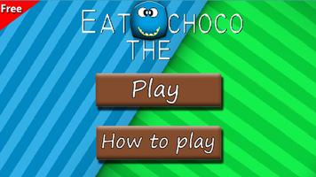 Eat the Choco স্ক্রিনশট 1