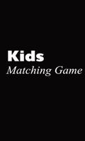 Kids Matching Game 海报