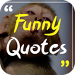 ”Funny Quotes - Free 2019 Quotes