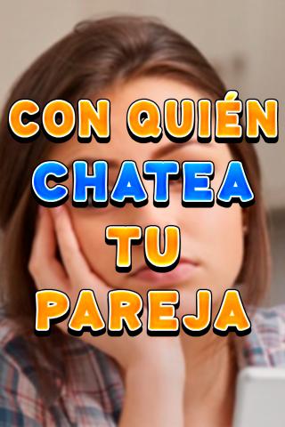 Descarga de APK de Como Saber con Quien Chatea mi Pareja para Android Descarga de APK de Como Saber con Quien Chatea mi Pareja para Android