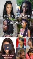 AFRICAN BRAIDS AND TUTORIAL poster