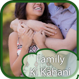 Family Ki Kahaniya
