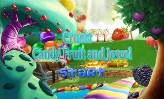 Crush: Candy Fruit and Jewel Affiche