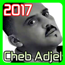 Cheb Adjel 2017 MP3 APK