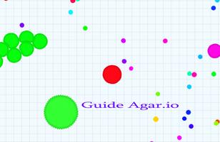Guide for Agar.io Expert โปสเตอร์