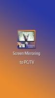 Screen mirroring Mobile to PC/ ポスター