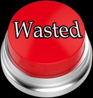 Wasted Button Affiche