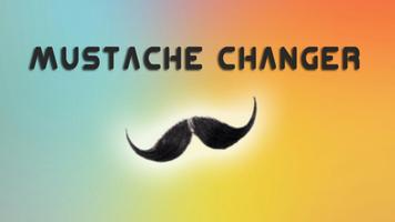 Mustache Changer الملصق