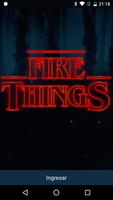 Fire Things Affiche