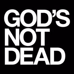 GOD’S NOT DEAD アプリダウンロード