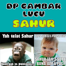 DP Gambar Lucu Sahur APK