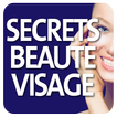 ”Secrets Beauté Visage