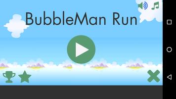 BubbleMan Run ポスター