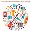 Audio for Geetha Bali Songs