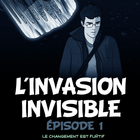 Icona L'invasion Invisible - Tome 1