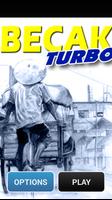 Poster Becak Turbo
