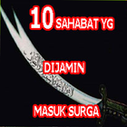 10 Sahabat yg dijamin Masuk Surga أيقونة