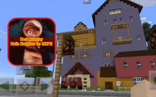 Best Roleplay: Hello Neigbor for MCPE پوسٹر