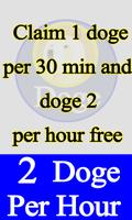 Claim 2 Dogecoin Every Hour Free New Affiche