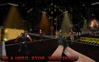 Zombie Survival Virus Kill 3D poster