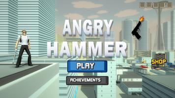 Angry Hammer Affiche