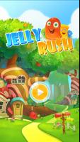 Jelly Rush Match 3 Game Plakat