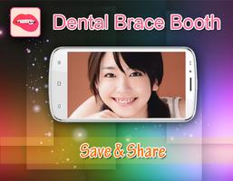 Dental Brace Booth poster